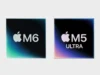 Apple 的新款 M6 芯片拥有更多内核和更多 AI 计算能力 Jay Peters